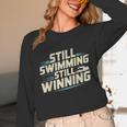 Masters Swimmer Still Swimming Competing Winning Adult Unisex Long Sleeve T-Shirt Masters Swimmer Still Swimming Competing Winning Adult Unisex Long Sleeve T-Shirt