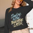 Swimmer Saying Swim Team Swimming Unisex Long Sleeve T-Shirt Swimmer Saying Swim Team Swimming Unisex Long Sleeve T-Shirt