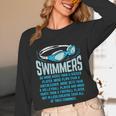 Swimmers Do More Kicks I For Swimming Lovers Unisex Long Sleeve T-Shirt Swimmers Do More Kicks I For Swimming Lovers Unisex Long Sleeve T-Shirt