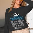 Swimming Coach Yells Breathing Swimmer Swim Team Unisex Long Sleeve T-Shirt Swimming Coach Yells Breathing Swimmer Swim Team Unisex Long Sleeve T-Shirt