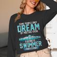 Swimming Parent Swimmer Mom Dad My Favorite Swim Meet Unisex Long Sleeve T-Shirt