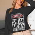 Swimming Swimmer DANGER Swim Mom Unisex Long Sleeve T-Shirt Swimming Swimmer DANGER Swim Mom Unisex Long Sleeve T-Shirt