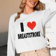 I Love Breaststroke Heart Swim Swimmer Pool Swimming Unisex Long Sleeve T-Shirt I Love Breaststroke Heart Swim Swimmer Pool Swimming Unisex Long Sleeve T-Shirt