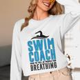 Swim Coach Swimmer Coach Swimming Coach Unisex Long Sleeve T-Shirt Swim Coach Swimmer Coach Swimming Coach Unisex Long Sleeve T-Shirt