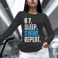 67 Sleep Swim Repeat Swimming Swimmer 67 Meme Unisex Long Sleeve T-Shirt 67 Sleep Swim Repeat Swimming Swimmer 67 Meme Unisex Long Sleeve T-Shirt