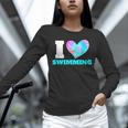 I Love Swimming Swimmer Swim Unisex Long Sleeve T-Shirt