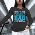 Pool Guy And Pool Dad Men Swimming Pool Owner Unisex Long Sleeve T-Shirt Pool Guy And Pool Dad Men Swimming Pool Owner Unisex Long Sleeve T-Shirt