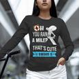 Swimming Saying For Swimmers Unisex Long Sleeve T-Shirt