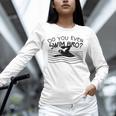 Do You Even Swim Bro Swimming Training Swimmer Unisex Long Sleeve T-Shirt