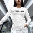 Swimming Enthusiast Minimalist Water Sports Unisex Long Sleeve T-Shirt