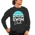 Dad Father School Swimming Meet Swimmer Swimmer Men's Long Sleeve T-Shirt, trending gift Dad Father School Swimming Meet Swimmer Swimmer Men's Long Sleeve T-Shirt, trending gift