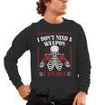 I Don't Need Weapon I Am One Muay Thai Kickboxer Fan Boxing Men's Long Sleeve T-Shirt, trending gift
