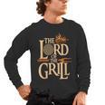 Lord Of The Grill BBQ Daddy Nerd Dad Men's Long Sleeve T-Shirt, trending gift Lord Of The Grill BBQ Daddy Nerd Dad Men's Long Sleeve T-Shirt, trending gift