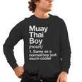 Muay Thai Boy Definition Martial Arts Sports Men's Long Sleeve T-Shirt, trending gift