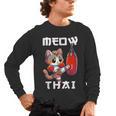 Muay Thai Meow Thai & Thai Boxing Muay Thai Cat Men's Long Sleeve T-Shirt, trending gift