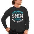 Swim Sister Supportive Swimming Sister Of A Swimmer Sis Men's Long Sleeve T-Shirt, trending gift Swim Sister Supportive Swimming Sister Of A Swimmer Sis Men's Long Sleeve T-Shirt, trending gift