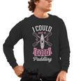 I Could Use A Good Paddling River Lake Canoe Kayak Men's Long Sleeve T-Shirt, trending gift