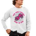 This Girl Knows How To Box Muay Thai Kickboxer Fan Boxing Men's Long Sleeve T-Shirt, trending gift