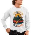 Life Is Better In A Canoe Canoeing Raglan Baseball Tee Men's Long Sleeve T-Shirt, trending gift Life Is Better In A Canoe Canoeing Raglan Baseball Tee Men's Long Sleeve T-Shirt, trending gift
