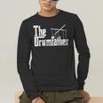 Drummer Humor The Drumfather Drum Kit Men's Long Sleeve T-Shirt Drummer Humor The Drumfather Drum Kit Men's Long Sleeve T-Shirt