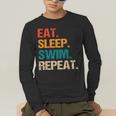 Eat Sleep Swim Repeat Pool Swimmer Water Polo Swimming Men's Long Sleeve T-Shirt Eat Sleep Swim Repeat Pool Swimmer Water Polo Swimming Men's Long Sleeve T-Shirt