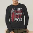 I Hit This So I Won't Hit You Kickboxer Fan Muay Thai Boxing Men's Long Sleeve T-Shirt