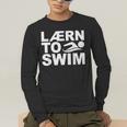 Learn To Swim Swimming Graphic Men's Long Sleeve T-Shirt Learn To Swim Swimming Graphic Men's Long Sleeve T-Shirt
