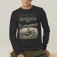 Love Many Trust Few Always Paddle Your Own Canoe Tee Men's Long Sleeve T-Shirt