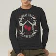 Muay Thai Is In My Blood Traditional Fighters Thai Boxing Men's Long Sleeve T-Shirt