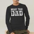 Muay Thai Martial Arts Combat Sport Sayings Men's Long Sleeve T-Shirt