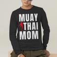 Muay Thai Mom Martial Artis Combat Sports Mother's Day Men's Long Sleeve T-Shirt