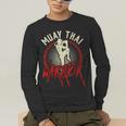 Muay Thai Warrior Fighter Boxing Martial Arts Hobby Men's Long Sleeve T-Shirt Muay Thai Warrior Fighter Boxing Martial Arts Hobby Men's Long Sleeve T-Shirt