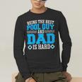 Pool Guy And Pool Dad Men Swimming Pool Owner Men's Long Sleeve T-Shirt Pool Guy And Pool Dad Men Swimming Pool Owner Men's Long Sleeve T-Shirt