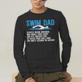 Swim Dad Definition Swimming Dad Of A Swimmer Father Men's Long Sleeve T-Shirt Swim Dad Definition Swimming Dad Of A Swimmer Father Men's Long Sleeve T-Shirt