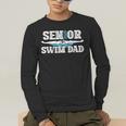 Swim Senior Dad 2026 Proud Swimming Senior Father 2026 Men's Long Sleeve T-Shirt Swim Senior Dad 2026 Proud Swimming Senior Father 2026 Men's Long Sleeve T-Shirt