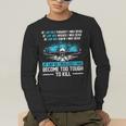 Swimmer At Lap 66 I Realized I Had Become To Tough Swimming Men's Long Sleeve T-Shirt