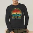 Never Underestimate An Old Man With a Canoe Retro Sleeveless Men's Long Sleeve T-Shirt Never Underestimate An Old Man With a Canoe Retro Sleeveless Men's Long Sleeve T-Shirt