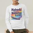 Don’t Be a Douche Canoe Saying Men's Long Sleeve T-Shirt Don’t Be a Douche Canoe Saying Men's Long Sleeve T-Shirt