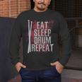 Drummer Eat Sleep Drum Repeat Drum Kit Musician Men's Long Sleeve T-Shirt Drummer Eat Sleep Drum Repeat Drum Kit Musician Men's Long Sleeve T-Shirt