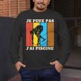 Je Peux Pas J'Ai Piscine Swimming Humour Retro Swimming Pool Men's Long Sleeve T-Shirt