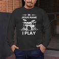 In Jesus Name I Play Drummer Drum Kit Men's Long Sleeve T-Shirt In Jesus Name I Play Drummer Drum Kit Men's Long Sleeve T-Shirt