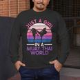 Just A Girl In A Muay Thai World Muay Thai Boxing Men's Long Sleeve T-Shirt Just A Girl In A Muay Thai World Muay Thai Boxing Men's Long Sleeve T-Shirt