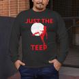 Just The Teep MMA Muay Thai Kick Jiu-Jitsu Fighting Men's Long Sleeve T-Shirt Just The Teep MMA Muay Thai Kick Jiu-Jitsu Fighting Men's Long Sleeve T-Shirt