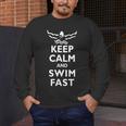 Keep Calm And Swim Fast Butterfly Swimming T-Shirt Men's Long Sleeve T-Shirt Keep Calm And Swim Fast Butterfly Swimming T-Shirt Men's Long Sleeve T-Shirt