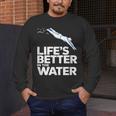 Life Is The Better In The Water Swimming Swimmers Men's Long Sleeve T-Shirt Life Is The Better In The Water Swimming Swimmers Men's Long Sleeve T-Shirt