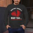 Muay Thai Boxing Teacher Kickboxing Martial Arts Instructor Men's Long Sleeve T-Shirt