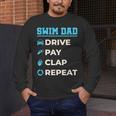 Swim Dad Drive Pay Clap Repeat Swimming Team Father Men's Long Sleeve T-Shirt