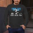 Swim Dad Life Swimming Dad Of A Swimmer Father Men's Long Sleeve T-Shirt Swim Dad Life Swimming Dad Of A Swimmer Father Men's Long Sleeve T-Shirt