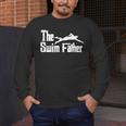 The Swim Father Swimming Dad Swimmer Men's Long Sleeve T-Shirt The Swim Father Swimming Dad Swimmer Men's Long Sleeve T-Shirt
