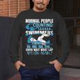 Swimming Humor Swim Men's Long Sleeve T-Shirt Swimming Humor Swim Men's Long Sleeve T-Shirt
